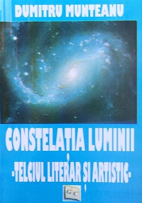 Constelatia luminii. Telciul literar si artistic