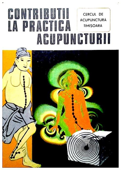 Contributii la practica acupuncturii