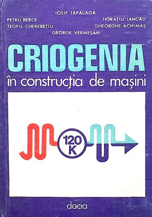 Criogenia in constructia de masini