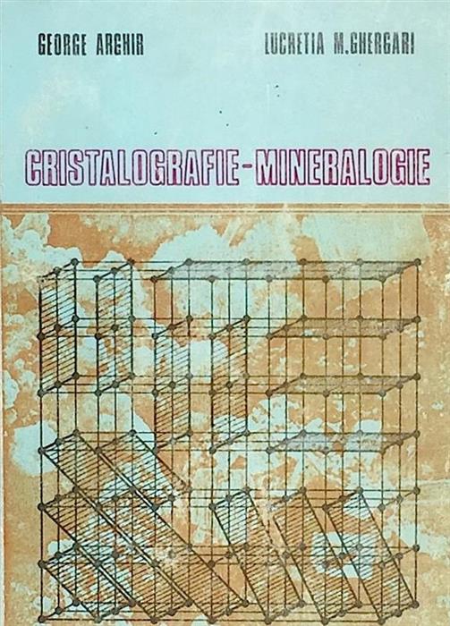 Cristalografie - Mineralogie