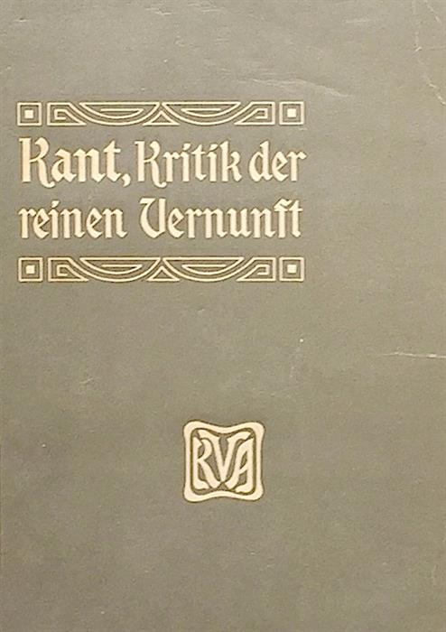 Critica ratiunii pure [in limba germana] Kritik der reinen Vernunft