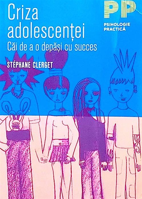 Criza adolescentei. Cai de a o depasi cu succes
