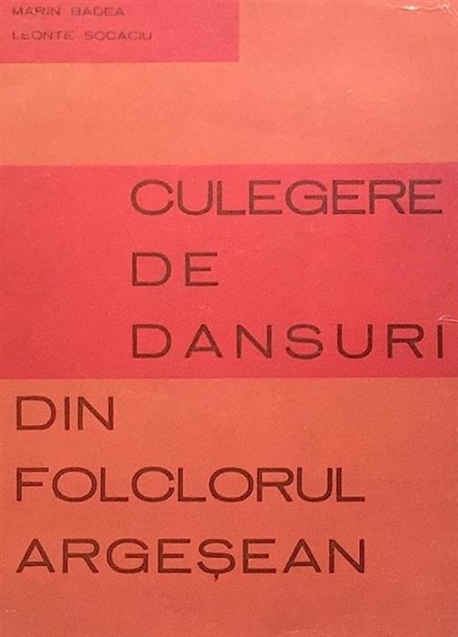 Culegere de dansuri din folclorul argesean