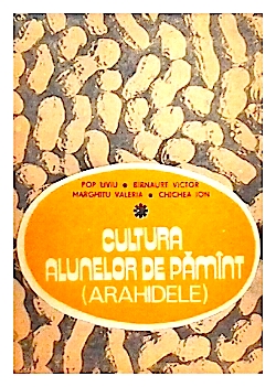 Cultura alunelor de pamant (arahidele)