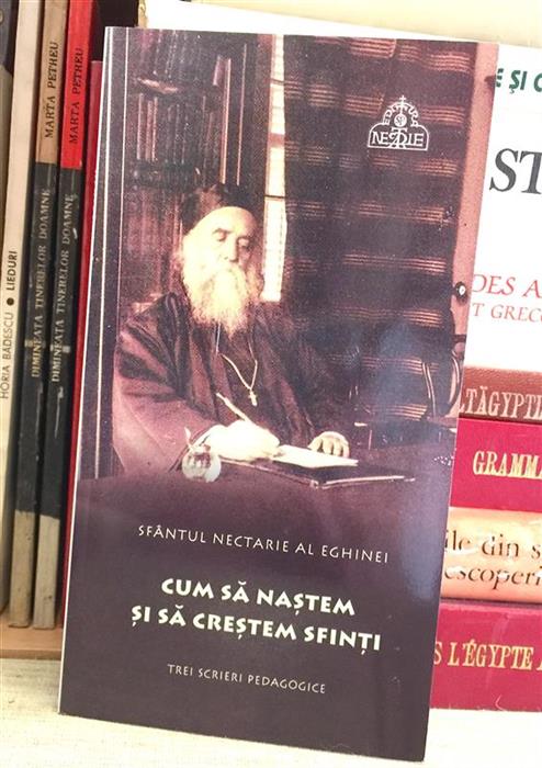 Cum sa nastem si sa crestem sfinti