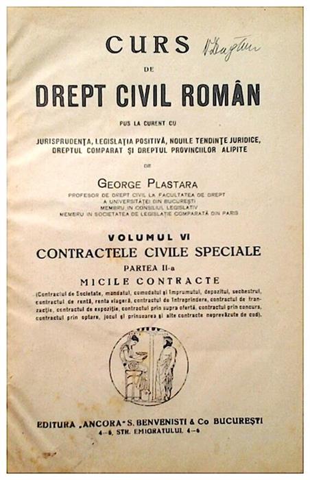 Curs de drept civil roman,vol.6-Contractele civile speciale