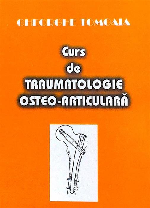 Curs de traumatologie osteo-articulara