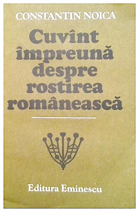 Cuvant impreuna despre rostirea romaneasca