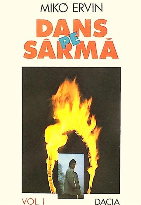 Dans pe sarma vol. 1 [cu dedicatia autorului]