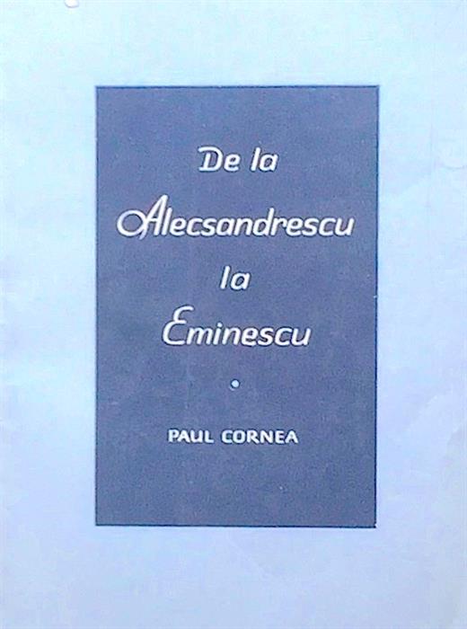 De la Alecsandrescu la Eminescu