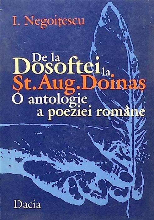 De la Dosoftei la Stefan Aug. Doinas. O antologie a poeziei romane