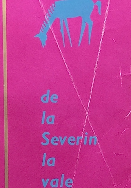 De la Severin la vale. Folclor poetic [din judetul Mehedinti]