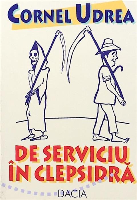 De serviciu in clepsidra