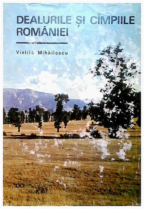 Dealurile si campiile Romaniei