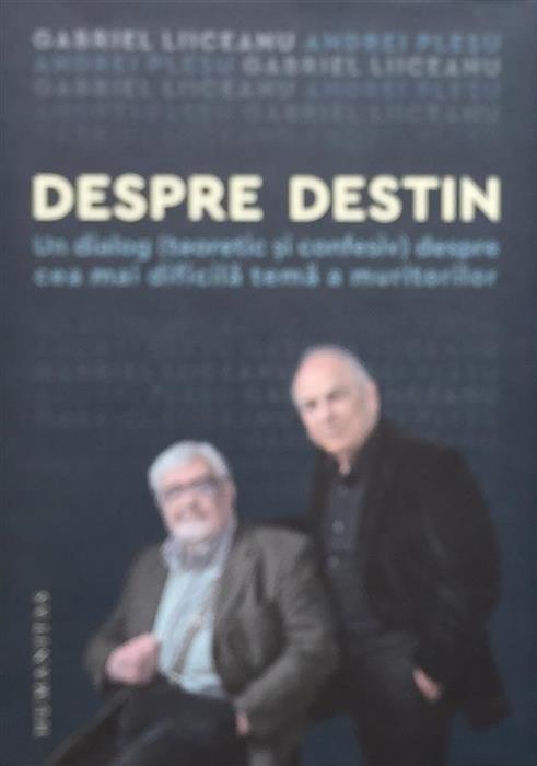 Despre destin