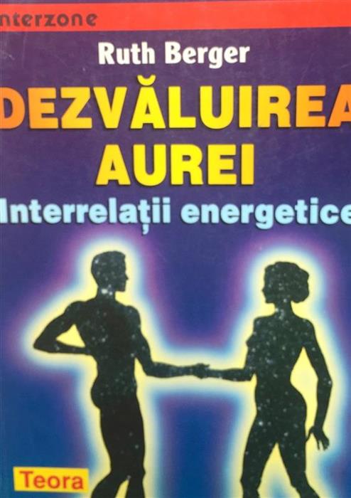 Dezvaluirea aurei. Interrelatii energetice