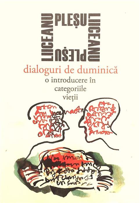 Dialoguri de duminica. O introducer la categoriile vietii