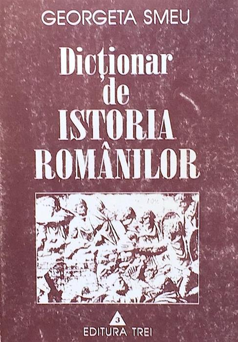 Dictionar de istoria romanilor
