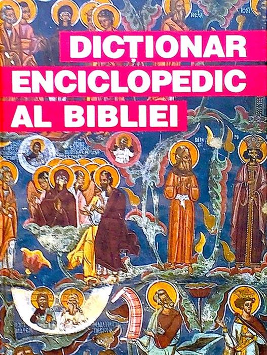 Dictionar enciclopedic al Bibliei