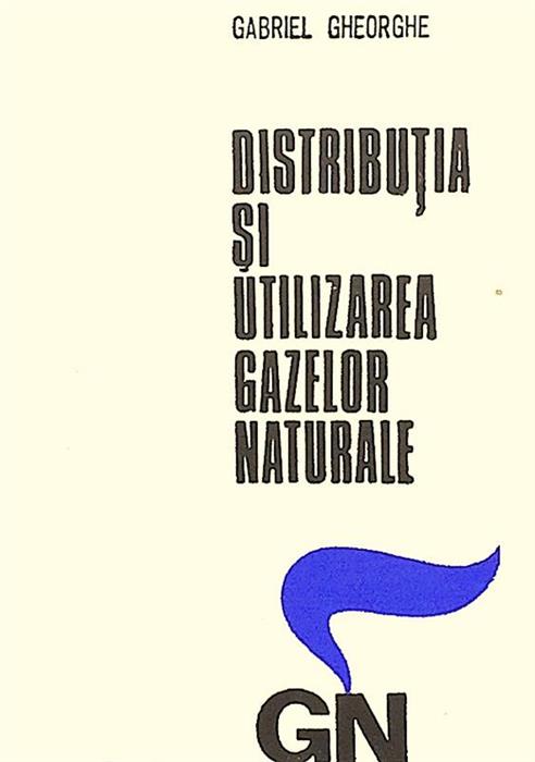 Distributia si utilizarea gazelor naturale