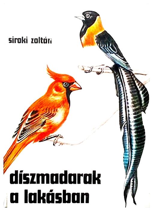 Diszmadarak a lakasban