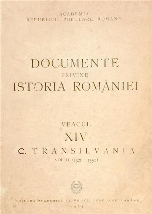 Documente privind istoria Romaniei veacul XIV C. Transilvania vol. II 1321-1330