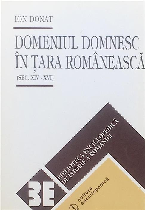Domeniul domnesc in Tara Romaneasca (sec. XIV-XVI)
