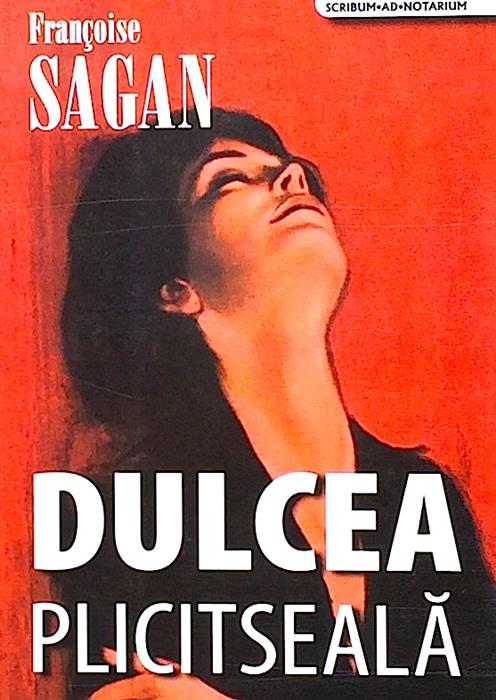 Dulcea plictiseala