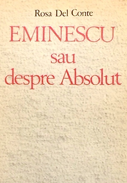 Eminescu sau despre absolut