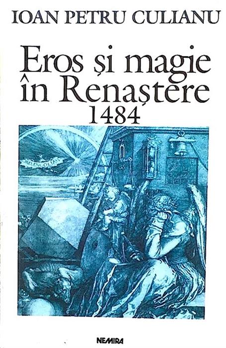 Eros si magie in Renastere 1484