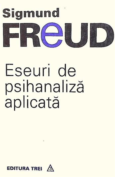 Eseuri de psihanaliza aplicata