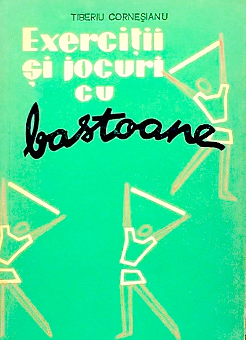 Exercitii si jocuri cu bastoane