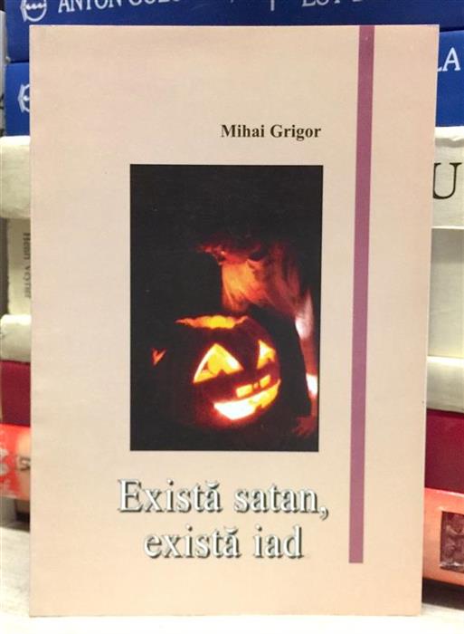 Exista satan, exista iad