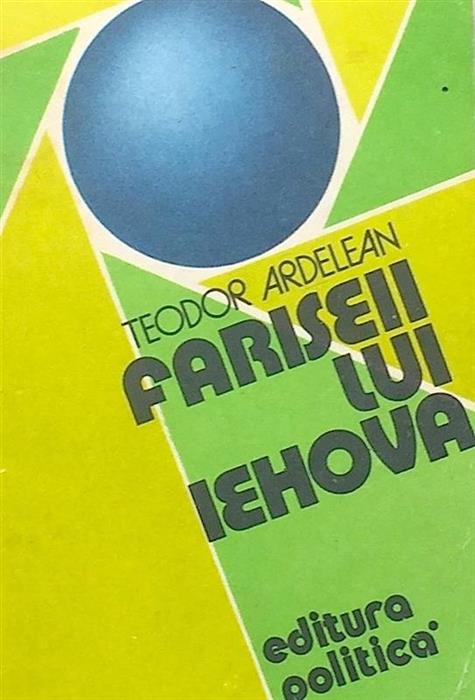 Fariseii lui Iehova