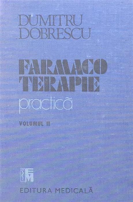 Farmacoterapie practica volumul 2