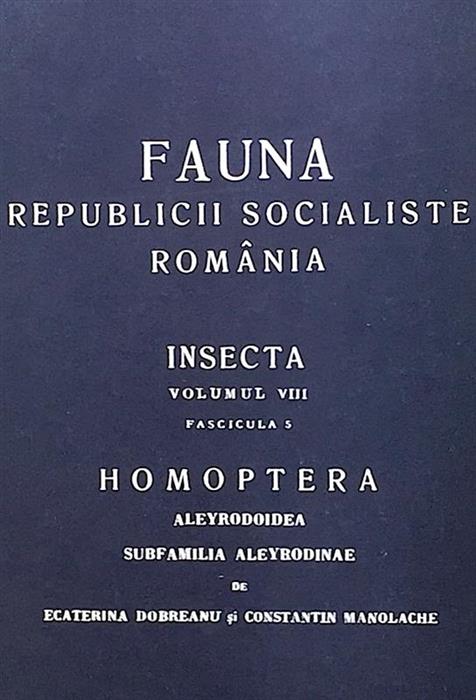 Fauna RSR Insecta vol. VIII fasc. 5 Homoptera Aleyrodoide Subfamilia Aleyrodinae