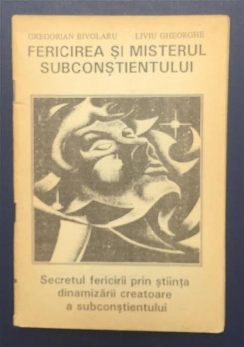 Fericirea si misterul subconstientului