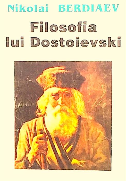 Filosofia lui Dostoievski