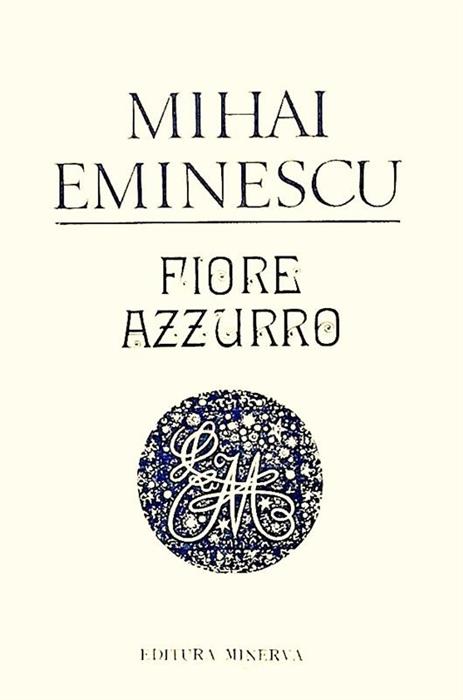 Fiore azzurro [Floare albastra. Poezii in limba italiana]