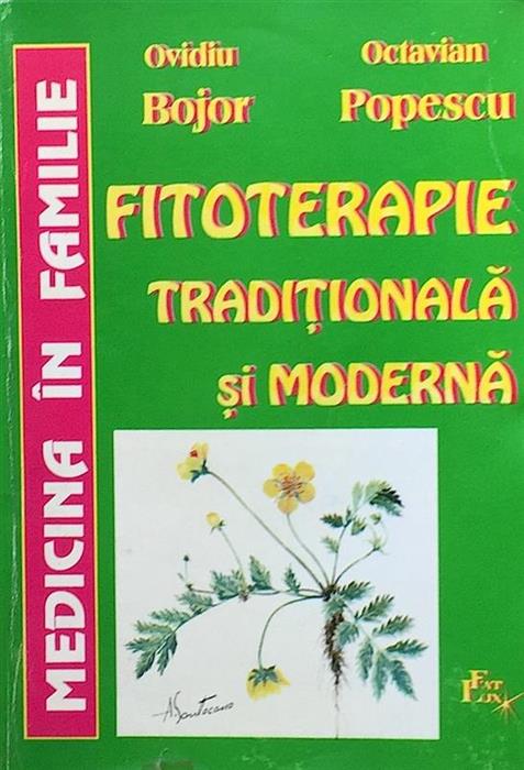 Fitoterapie traditionala si moderna