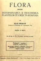 Flora pentru determinarea si descrierea plantelor ce cresc in Romania volumul I partea 1 si partea 2 + volumul II, 1939
