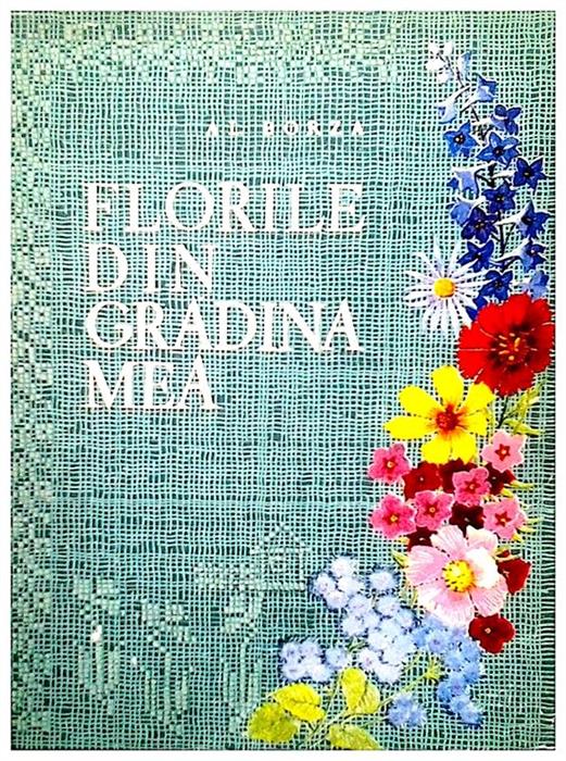 Florile din gradina mea