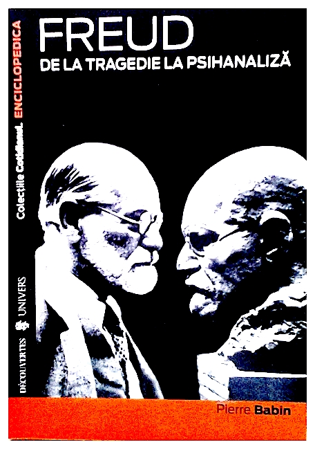 Freud - de la tragedie la psihanaliza
