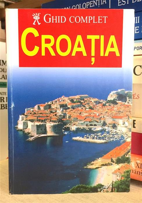 Ghid complet Croatia, Editura Aquila