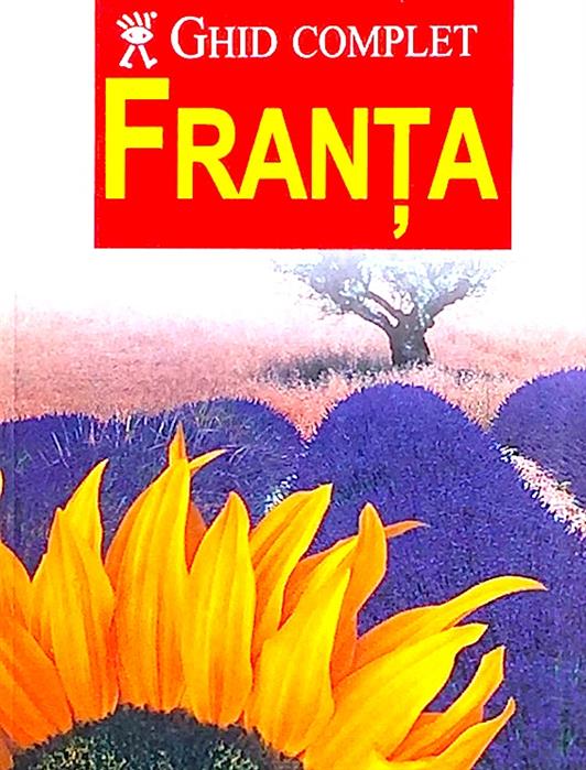 Ghid complet Franta