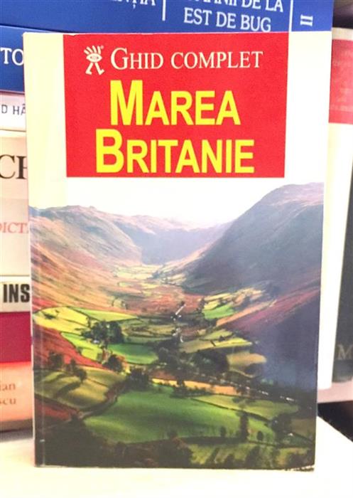 Ghid complet Marea Britanie, Editura Aquila