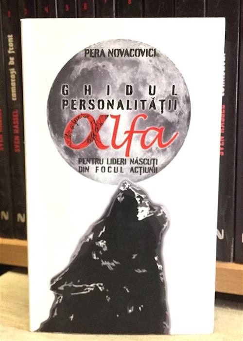 Ghidul personalitatii alfa