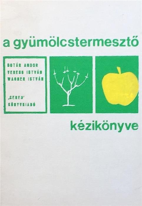 Ghidul pomicultorului (in limba maghiara)