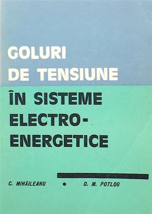 Goluri de tensiune in sisteme electro-energetice