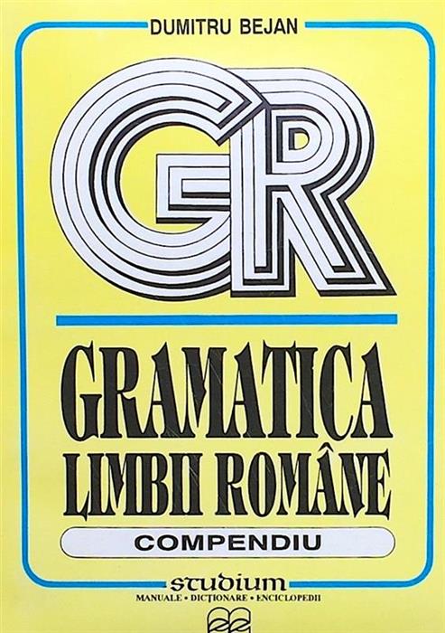 Gramatica limbii romane. Compendiu